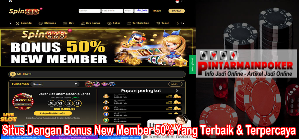 Situs Dengan Bonus New Member 50% Yang Terbaik & Terpercaya